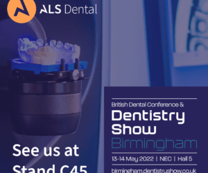 ALS Dental to attend the British Dental Show & the Dental Technology Showcase